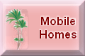 Mobile Homes